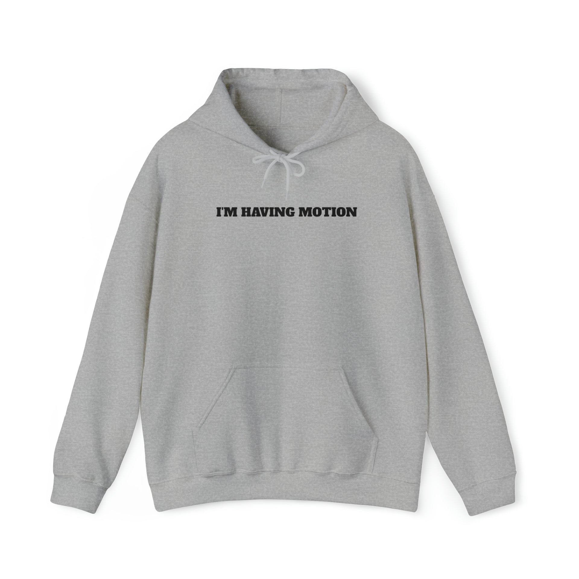 I'm Having Motion(Blk print) Heavy Blend™ Hooded Sweatshirt by MBM –  Motivated By Motion